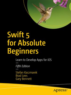 cover image of Swift 5 for Absolute Beginners